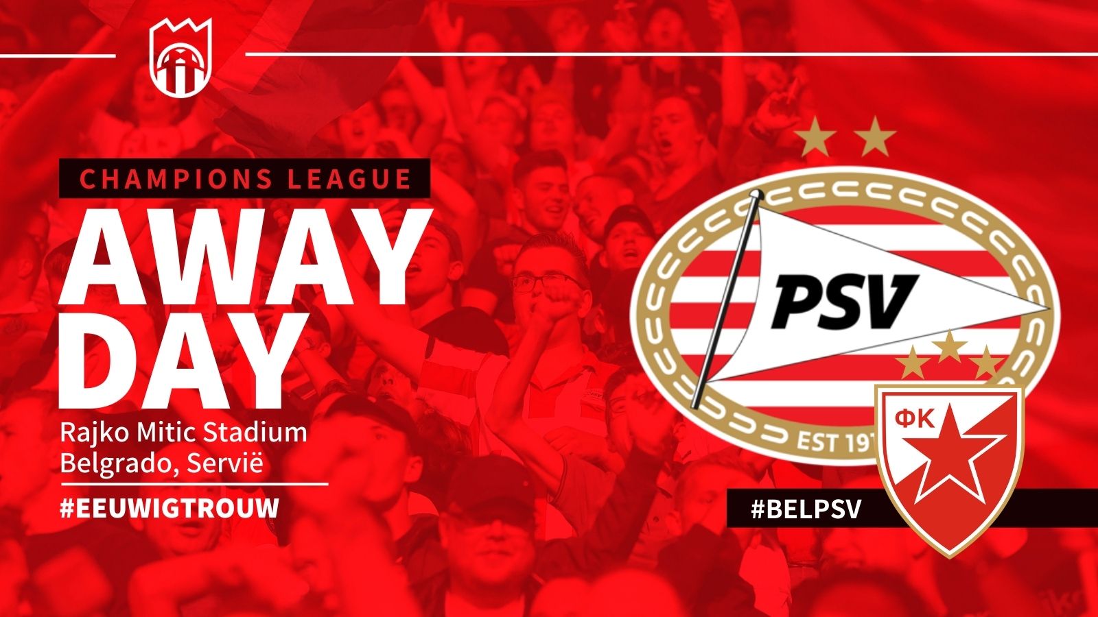 Champions League : Rode Ster Belgrado - PSV